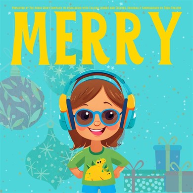 Merry: A Festive Audio Adventure
